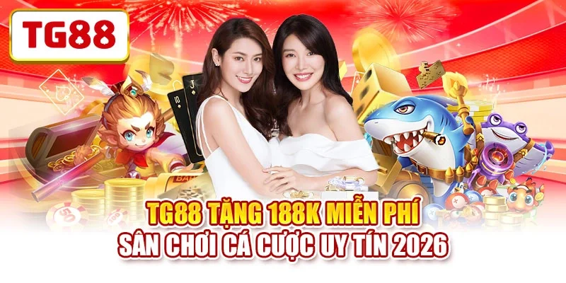 Quy định 1 ID TG88 duy nhất để không gian giải trí lành mạnh Quy định 1 ID TG88 duy nhất để không gian giải trí lành mạnh